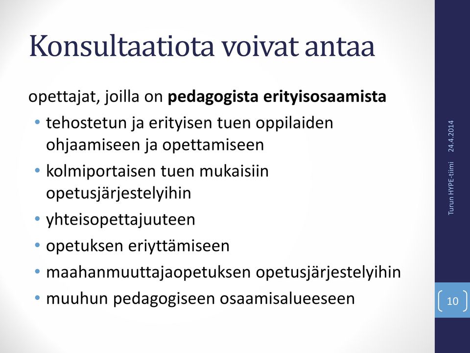 kolmiportaisen tuen mukaisiin opetusjärjestelyihin yhteisopettajuuteen opetuksen