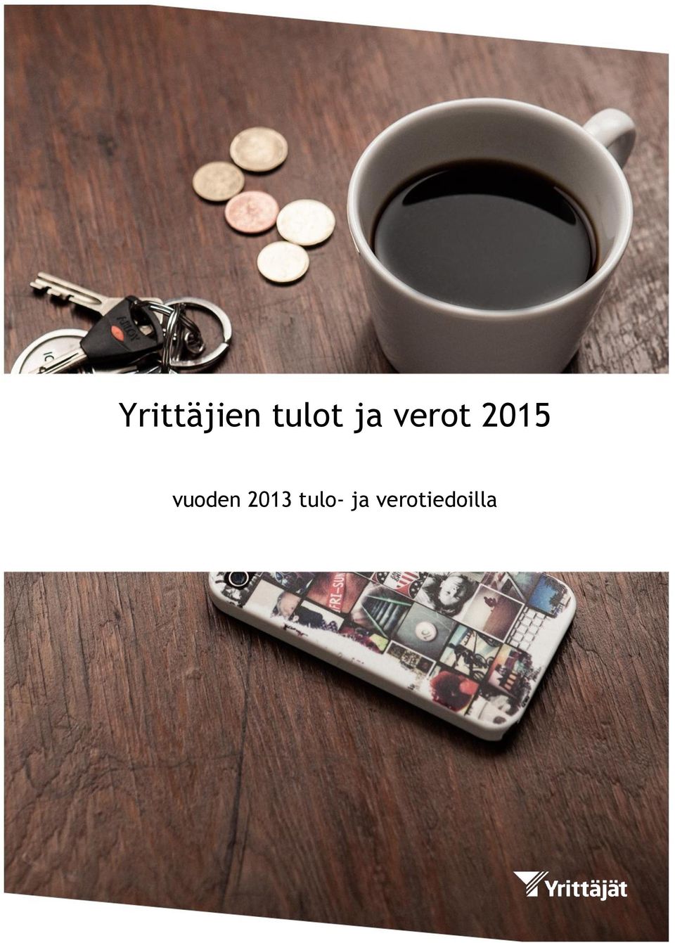 vuoden 2013 tulo- ja