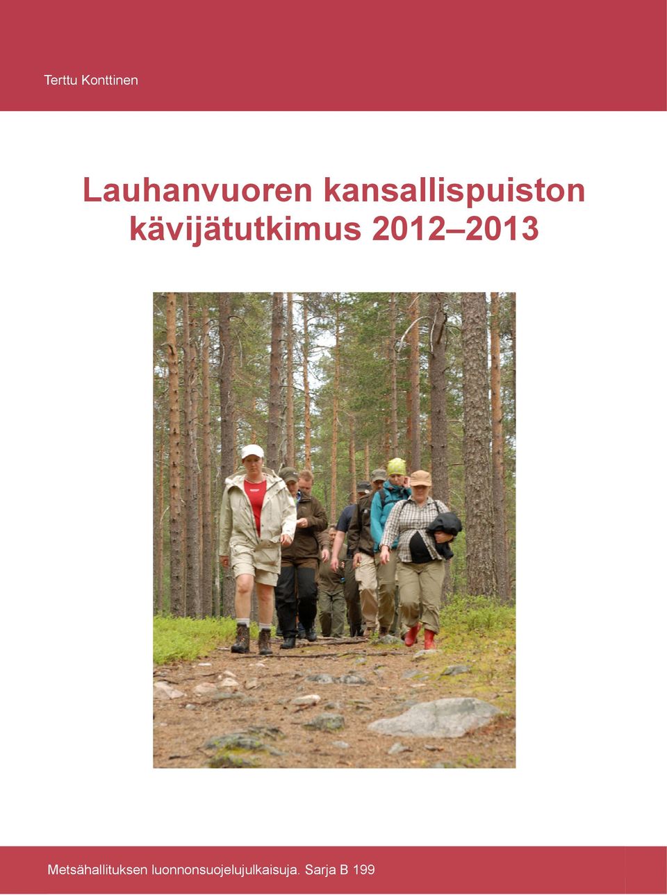 2012 2013 Metsähallituksen