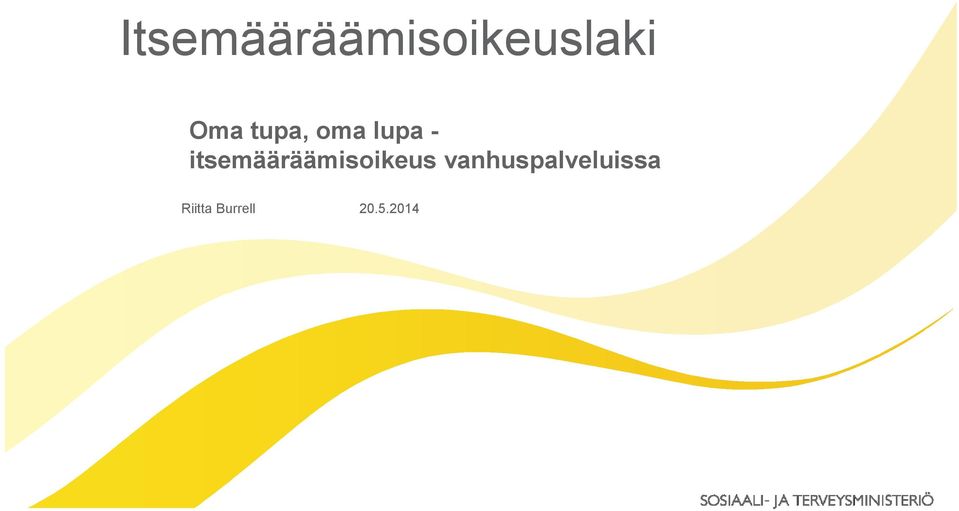 itsemääräämisoikeus