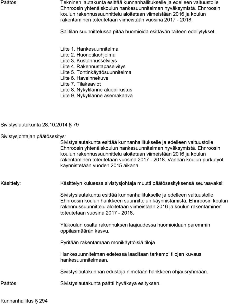 Nykytilanne asemakaava Sivistyslautakunta 28.10.