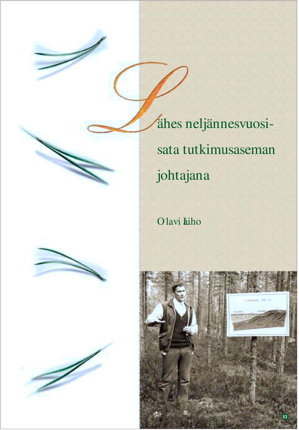 Olavi Laiho P arkanon