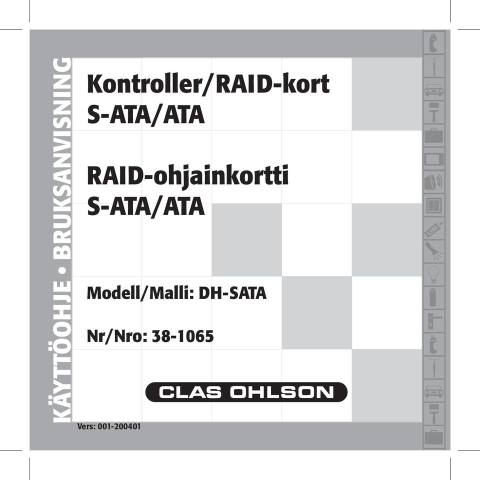 RAID-ohjainkortti S-ATA/ATA