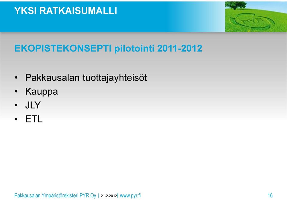 pilotointi 2011-2012