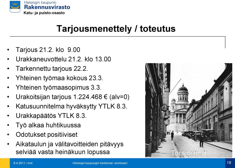 468 (alv=0) Katusuunnitelma hyväksytty YTLK 8.3.