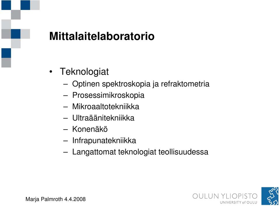 Prosessimikroskopia Mikroaaltotekniikka