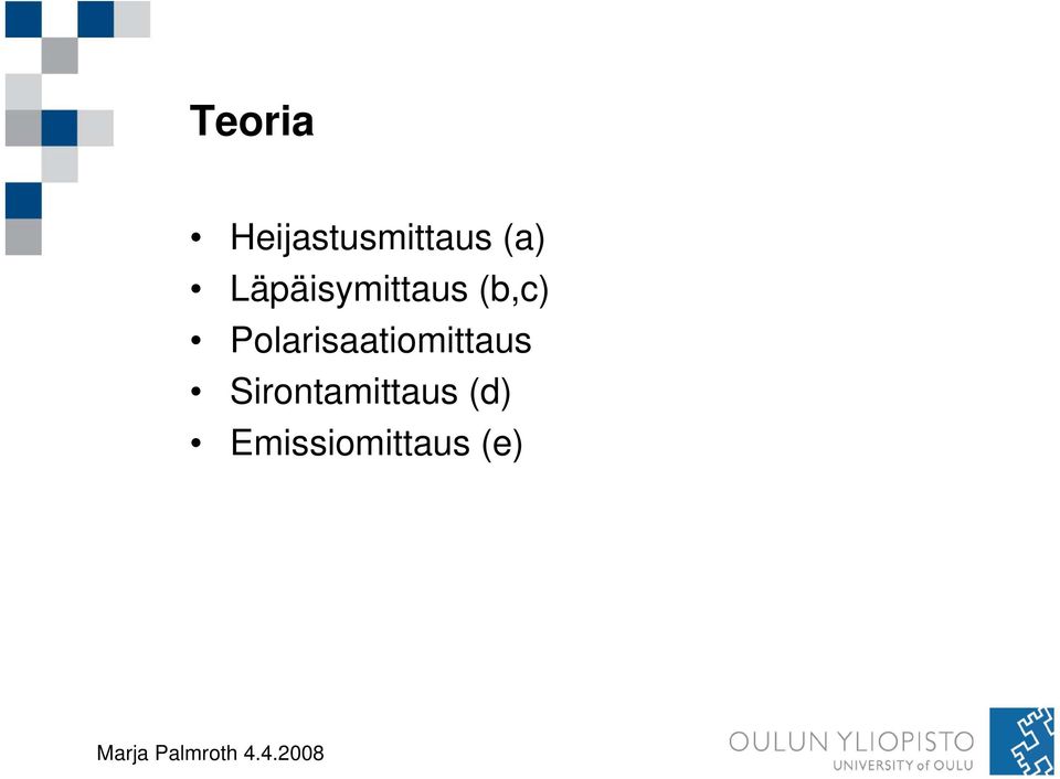 Polarisaatiomittaus