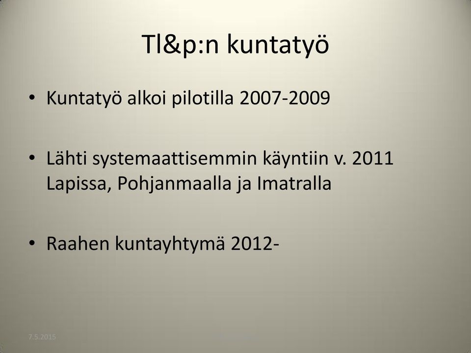 systemaattisemmin käyntiin v.