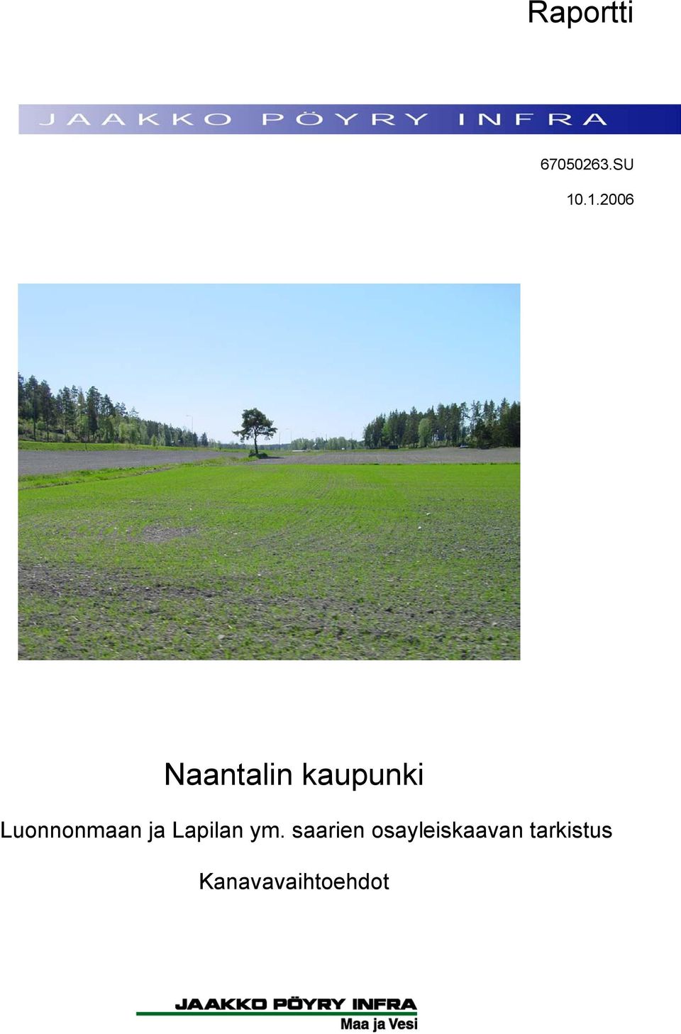 Luonnonmaan ja Lapilan ym.