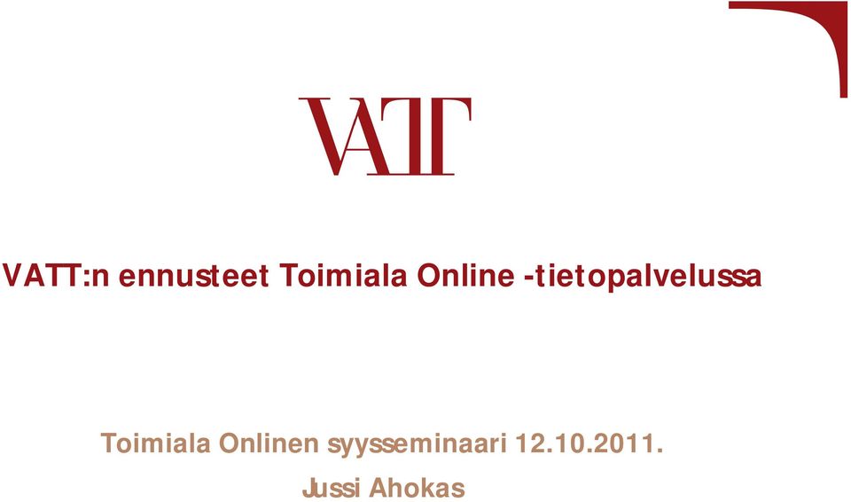 -tietopalvelussa n