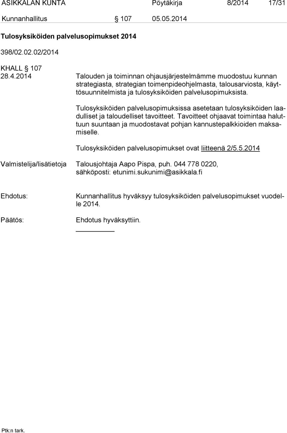 Tulosyksiköiden palvelusopimukset 2014 