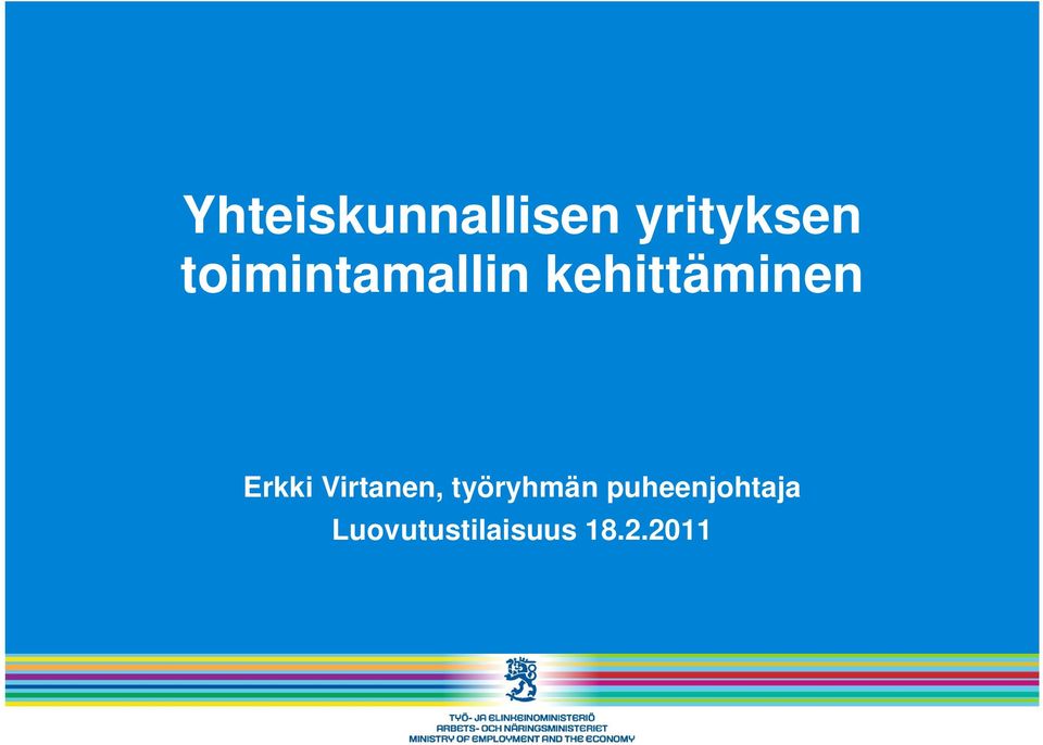 Erkki Virtanen, työryhmän