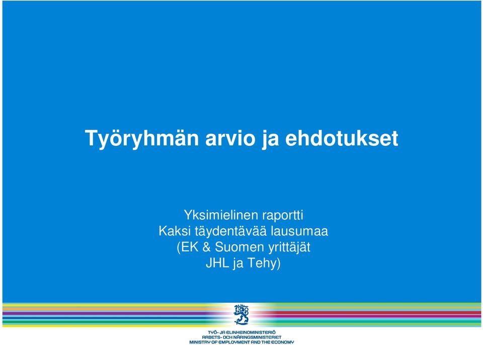 raportti Kaksi täydentävää