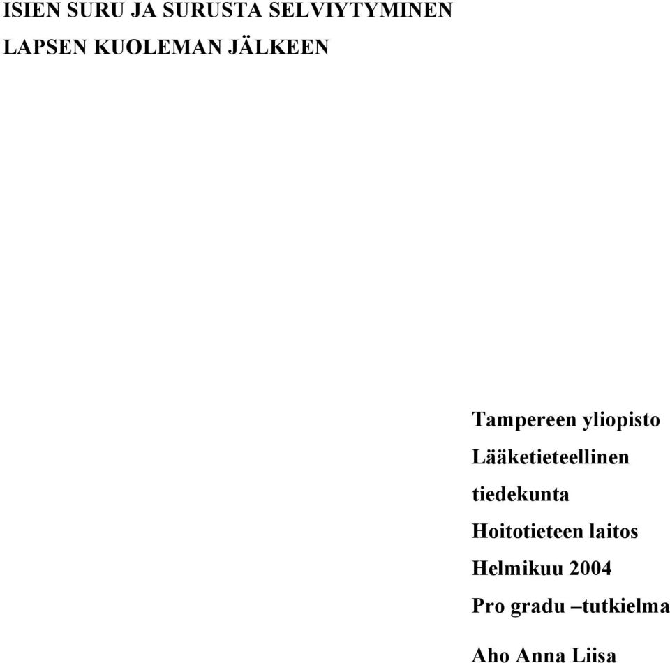 Lääketieteellinen tiedekunta Hoitotieteen