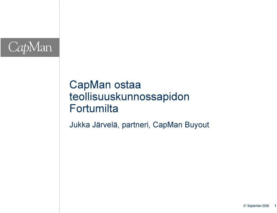 Fortumilta Jukka Järvelä,