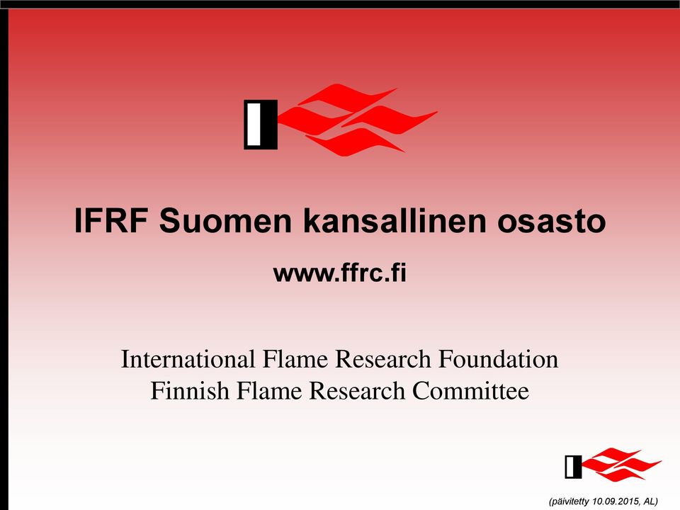 Research Foundation Finnish Flame