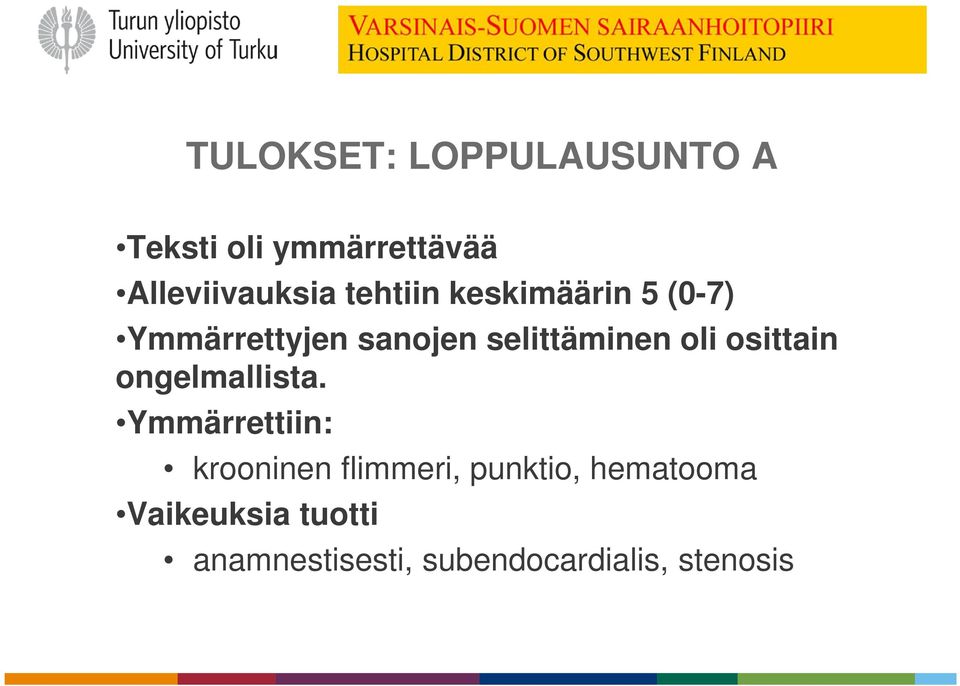 osittain ongelmallista.