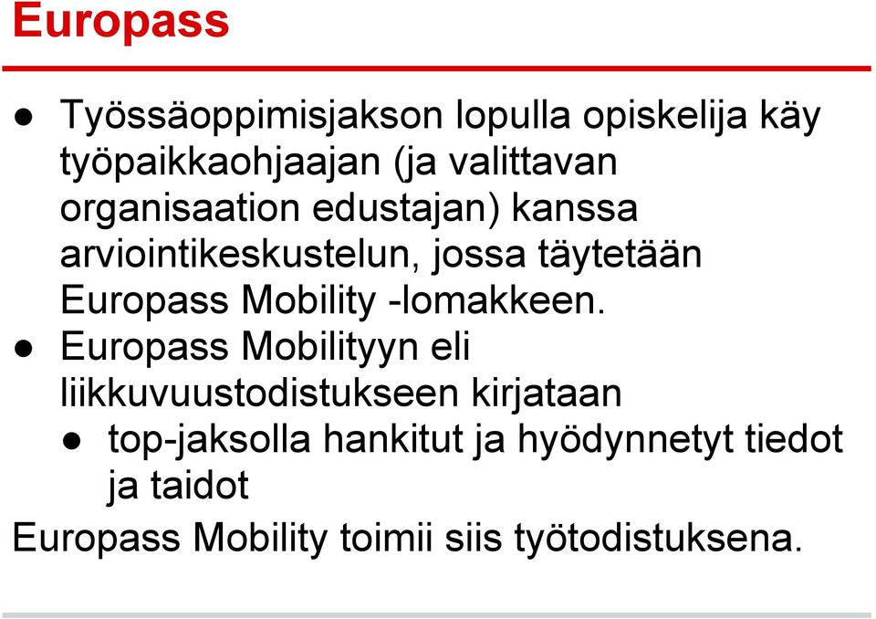 Mobility -lomakkeen.