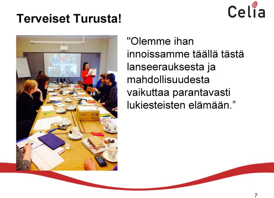 tästä lanseerauksesta ja