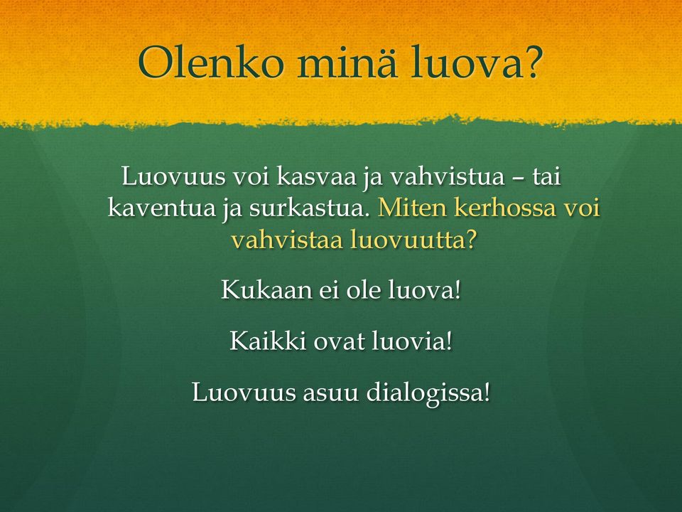 ja surkastua.