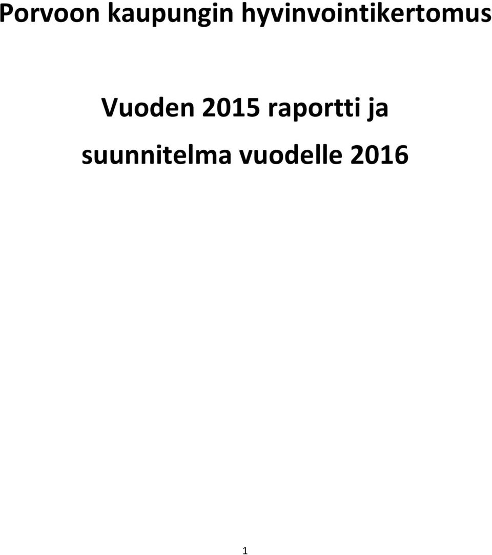 Vuoden 2015 raportti