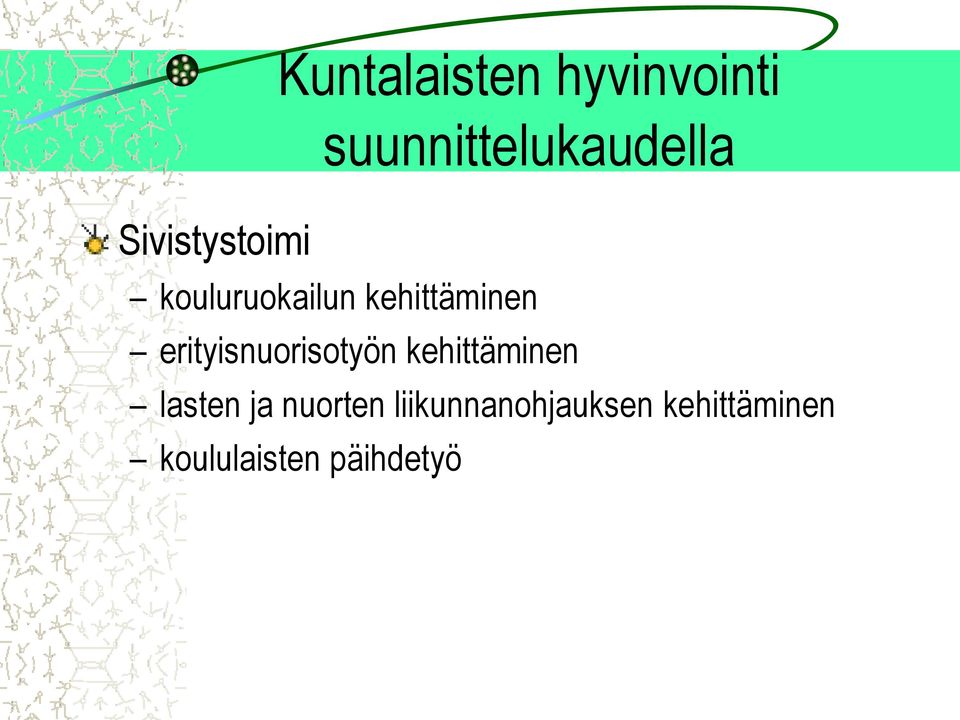 erityisnuorisotyön kehittäminen lasten ja