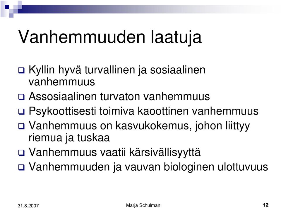 vanhemmuus Vanhemmuus on kasvukokemus, johon liittyy riemua ja tuskaa