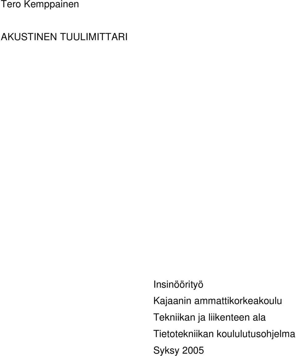 ammattikorkeakoulu Tekniikan ja
