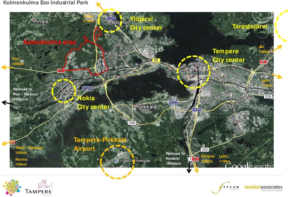 Nokia City center Lahti 110km Turku / Harbour 160km Rauma 150km