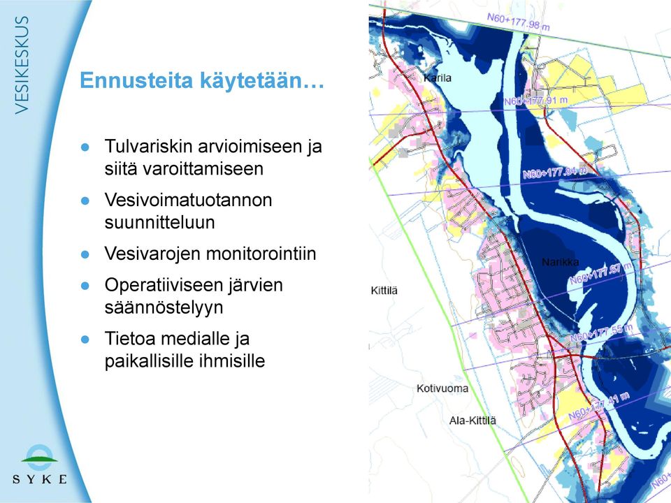 suunnitteluun Vesivarojen monitorointiin