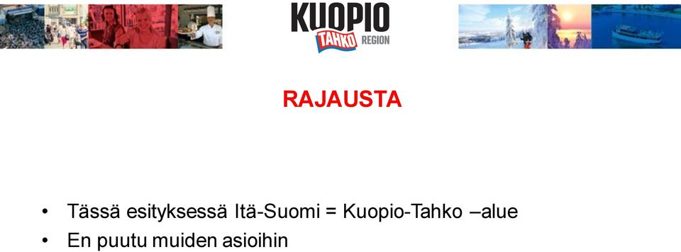 Itä-Suomi =