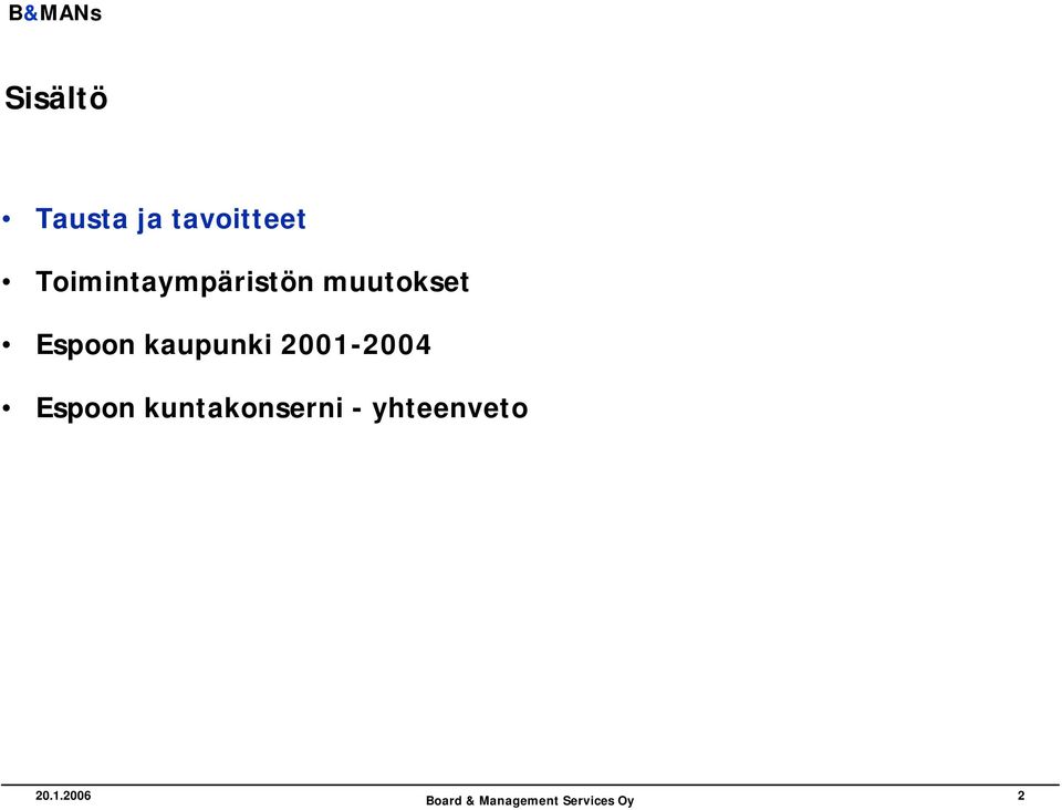 Espoon kaupunki 2001-2004 Espoon
