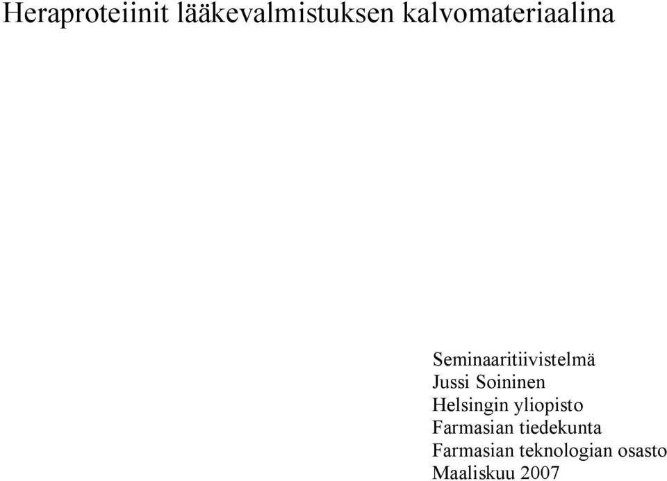 Jussi Soininen Helsingin yliopisto