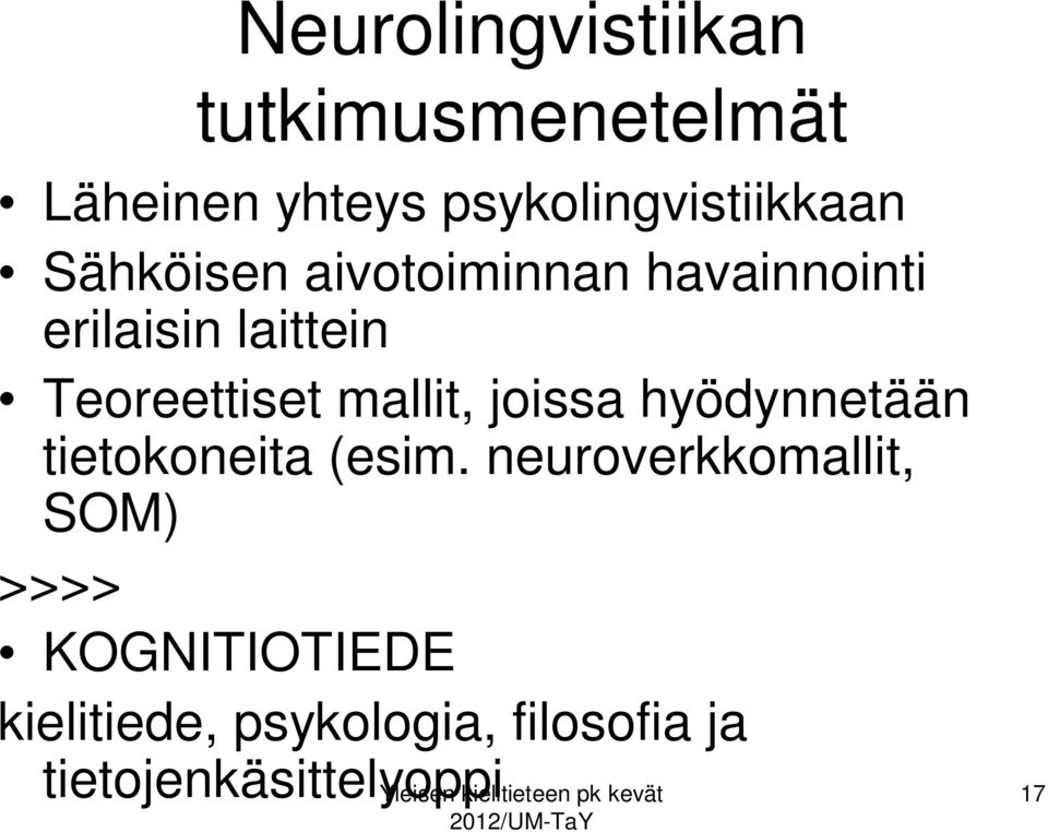 laittein Teoreettiset mallit, joissa hyödynnetään tietokoneita (esim.