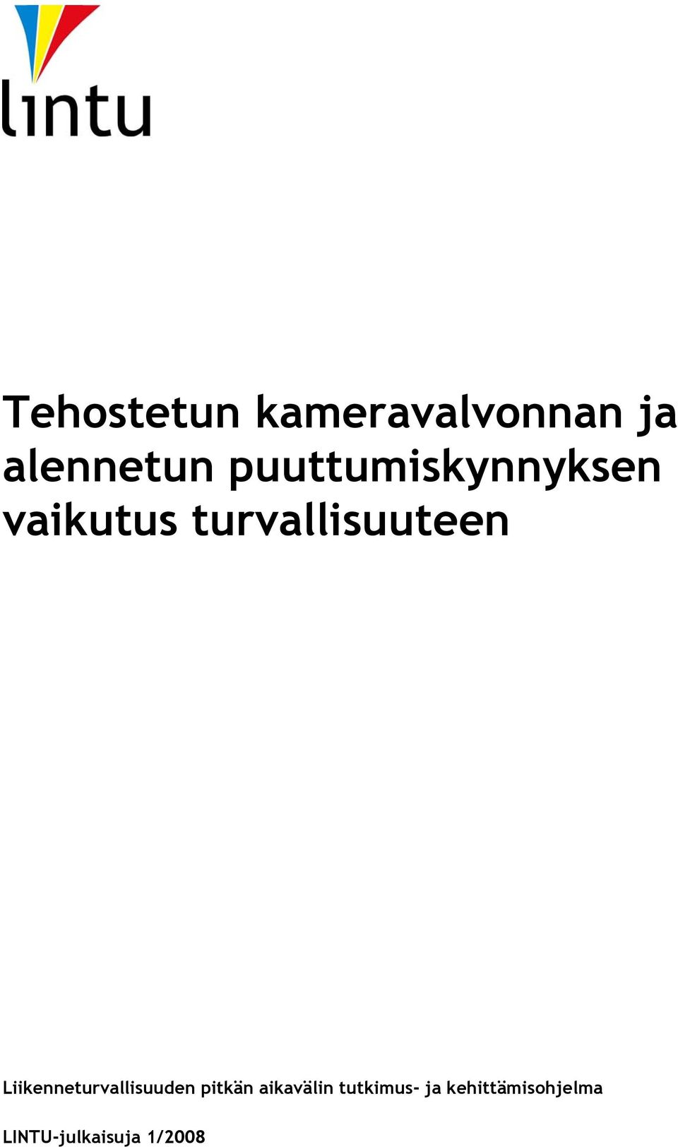 Liikenneturvallisuuden pitkän aikavälin