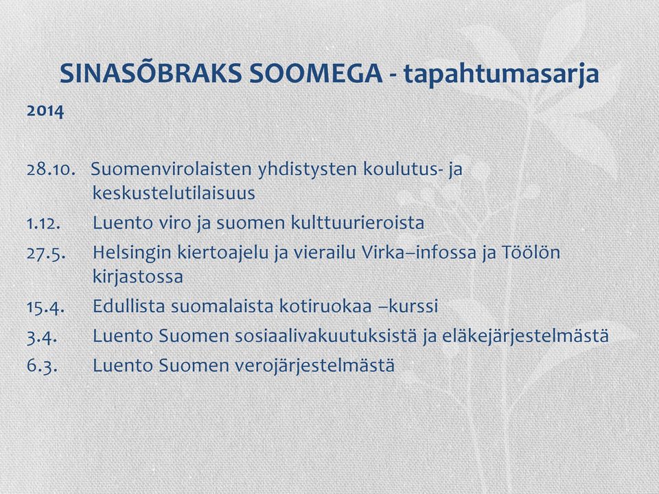 Luento viro ja suomen kulttuurieroista 27.5.