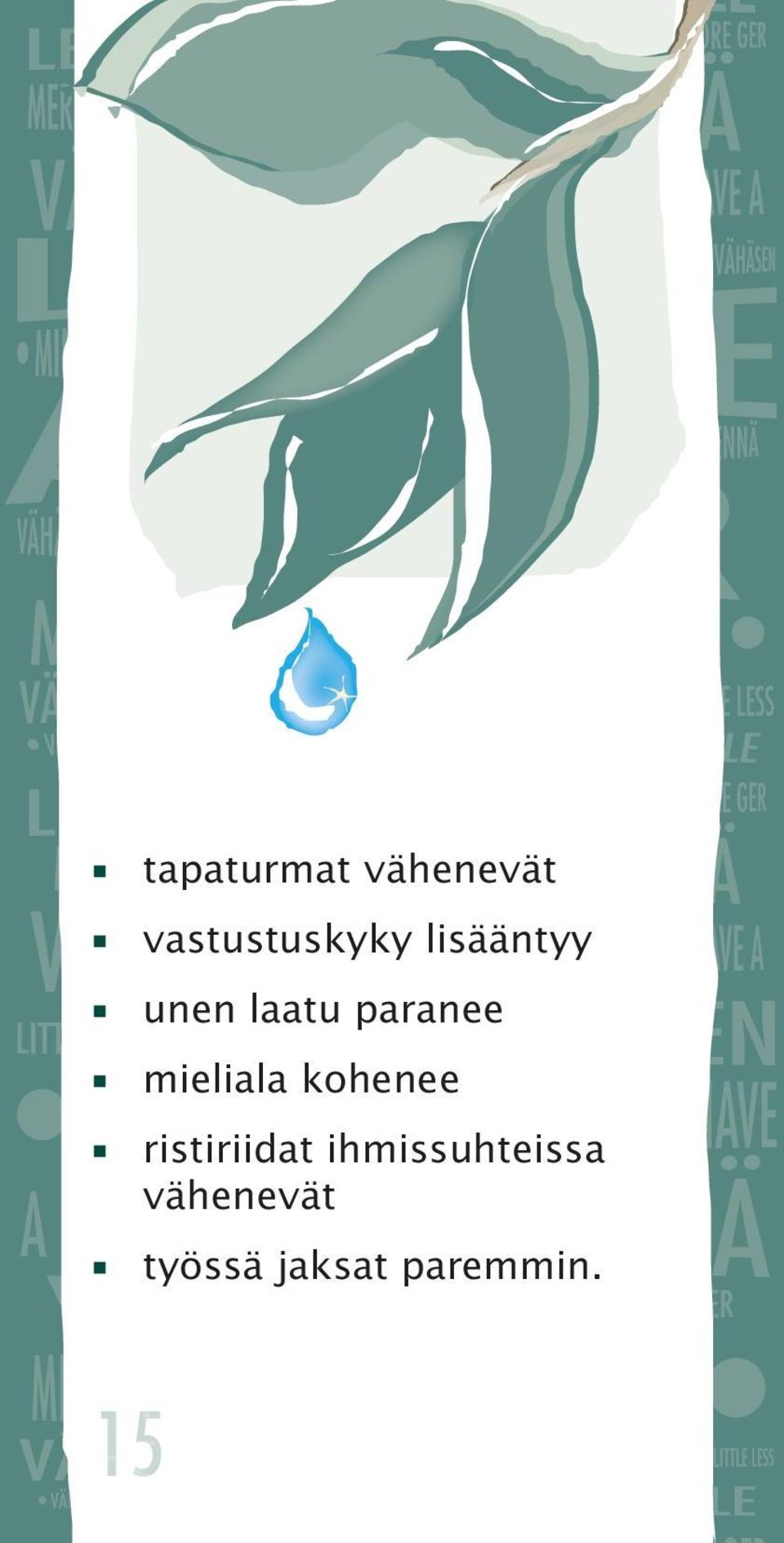 mieliala kohenee ristiriidat