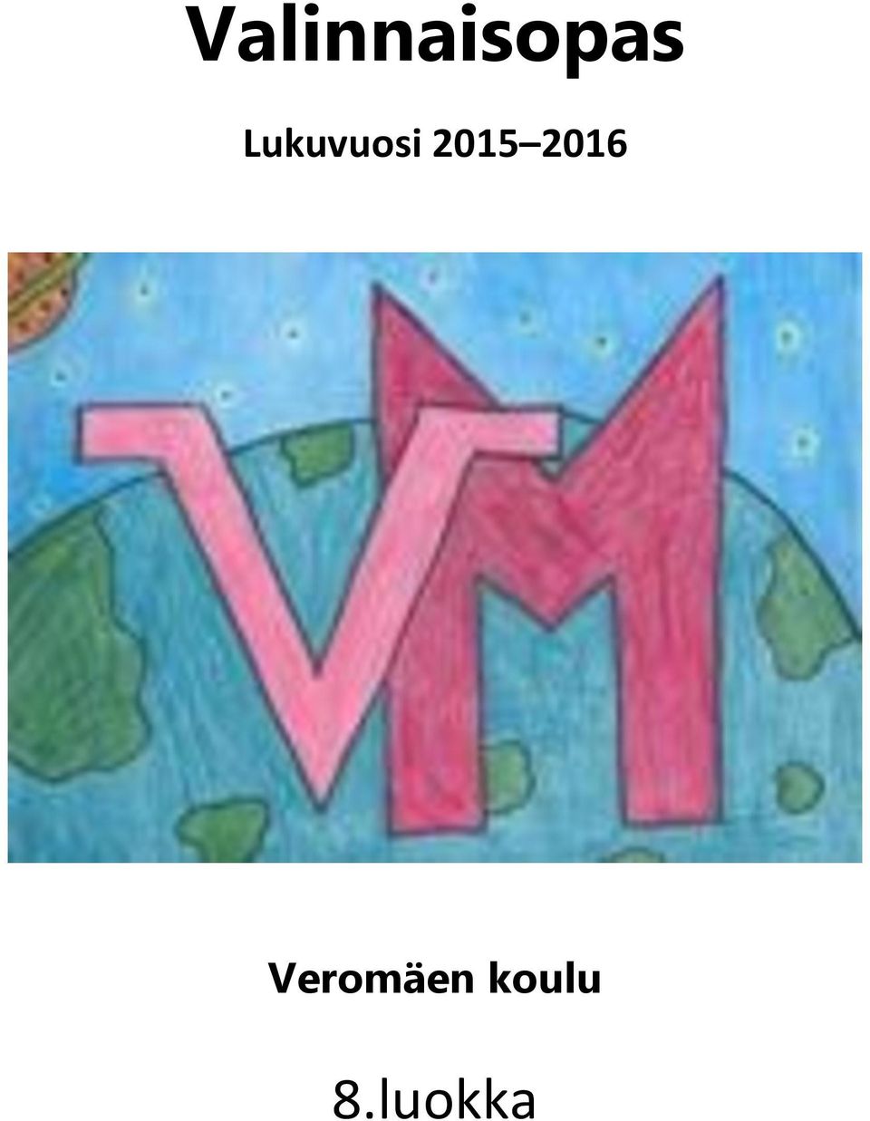 2016 Veromäen