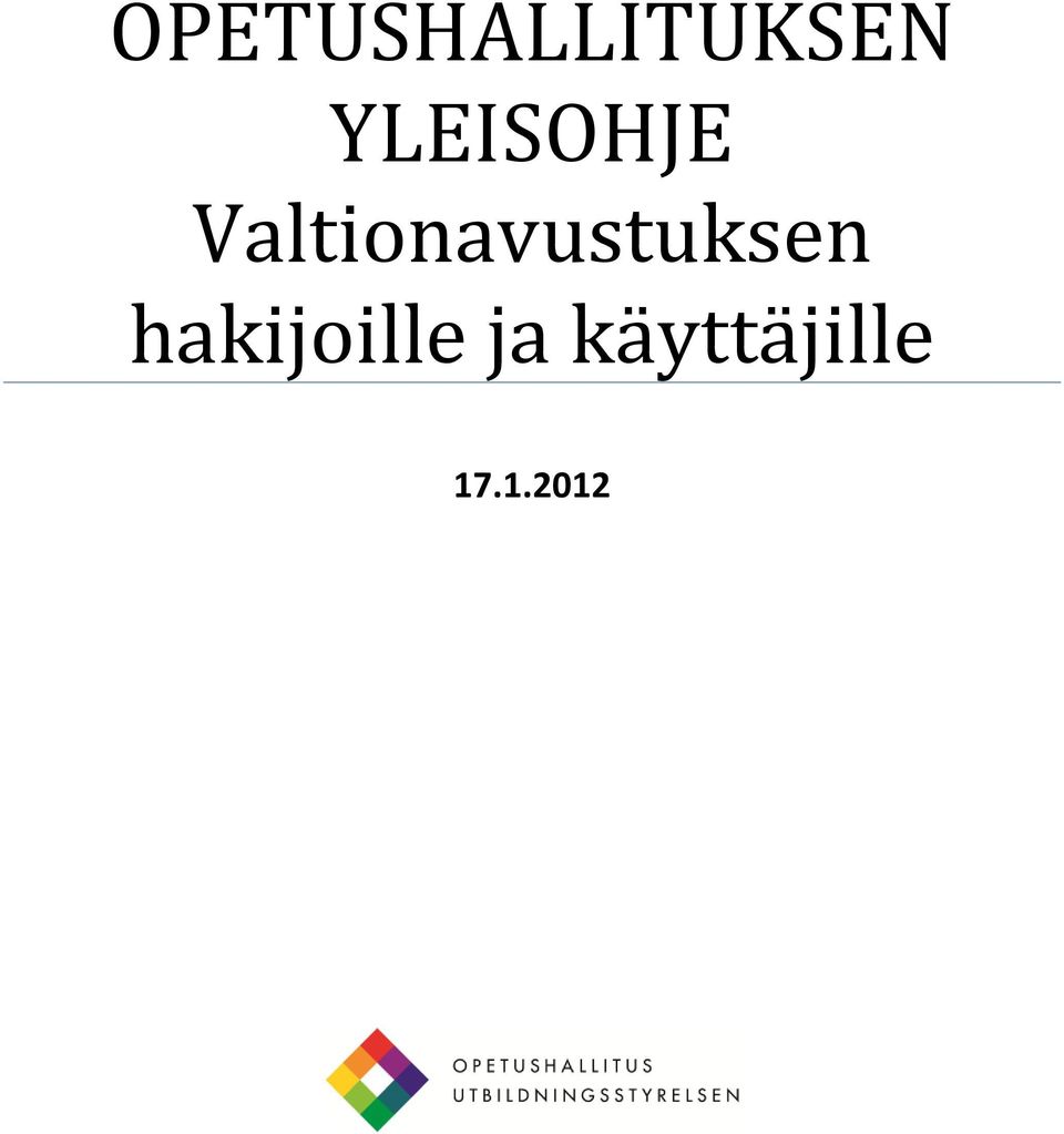 Valtionavustuksen