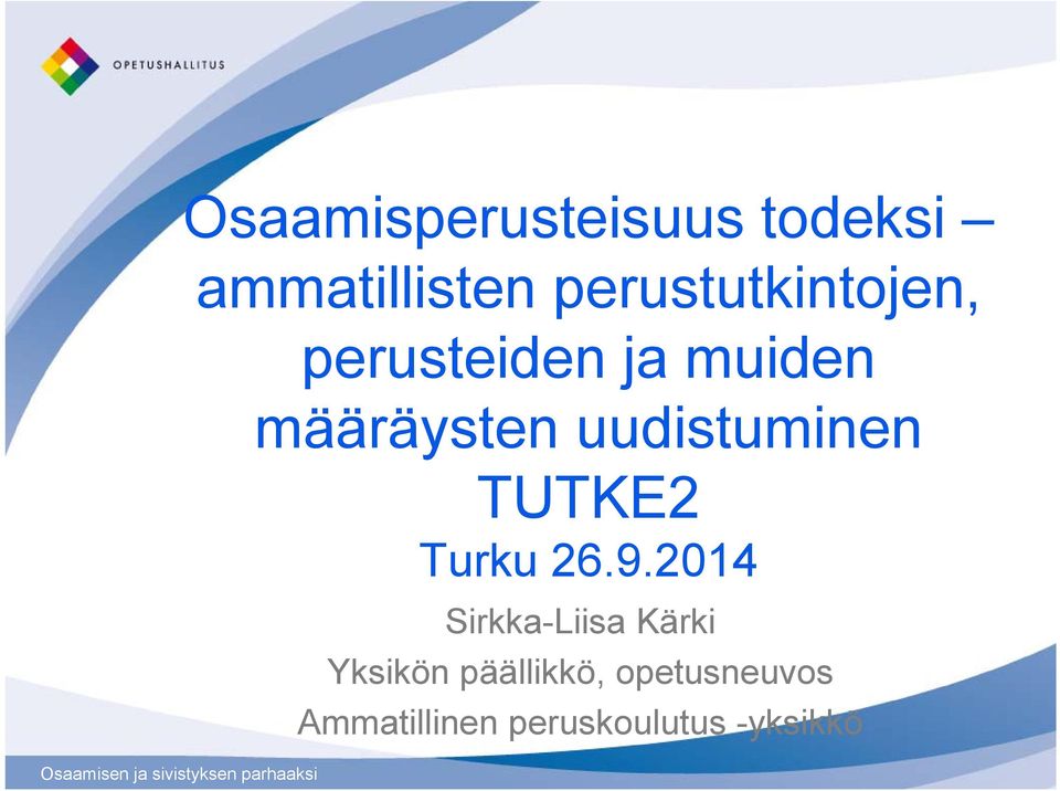 uudistuminen TUTKE2 Turku 26.9.