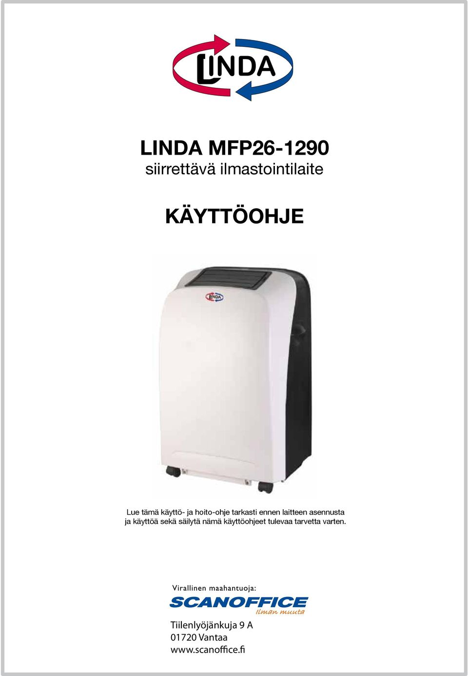 LINDA MFP siirrettävä ilmastointilaite KÄYTTÖOHJE - PDF Free Download