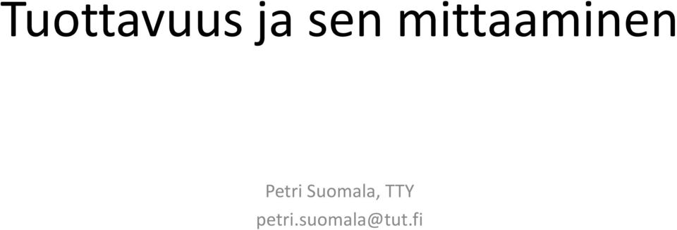 Suomala, TTY