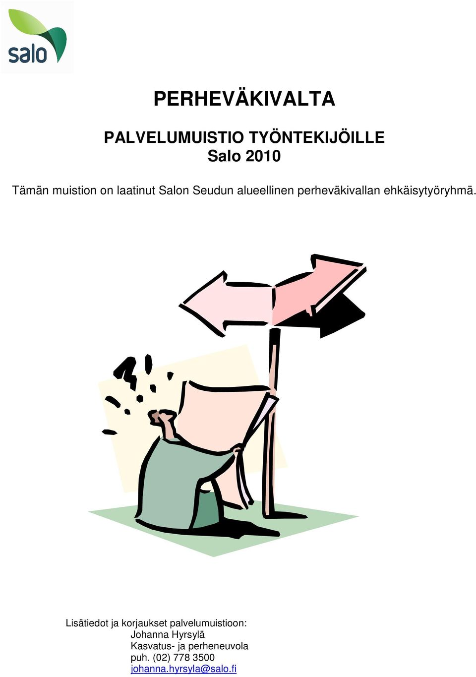 ehkäisytyöryhmä.