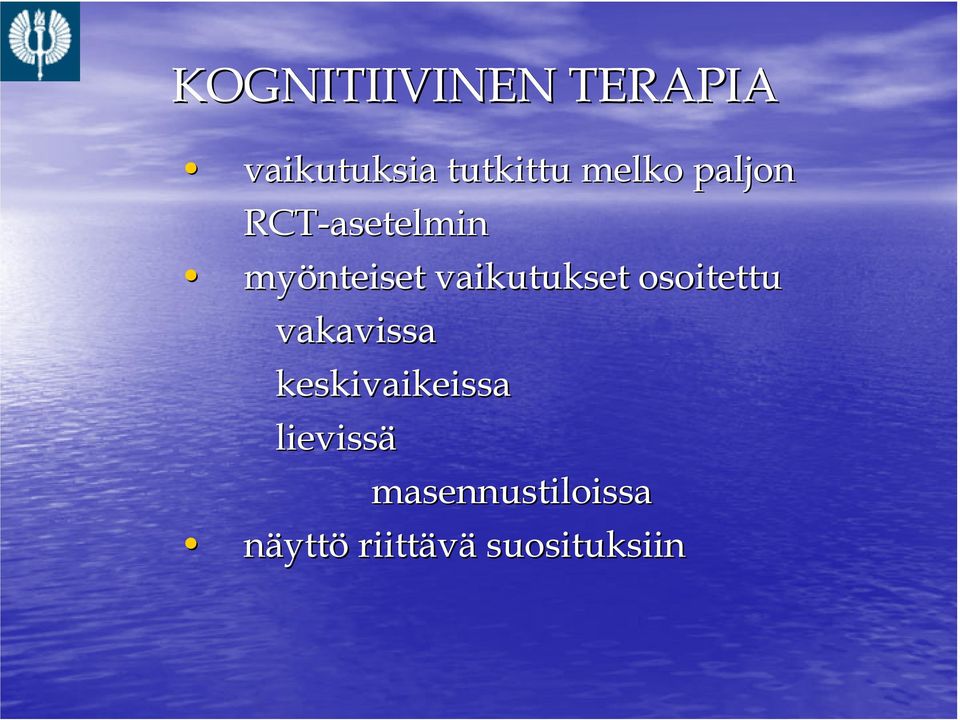 vaikutukset osoitettu vakavissa