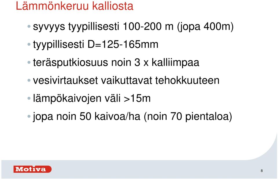 kalliimpaa vesivirtaukset vaikuttavat tehokkuuteen