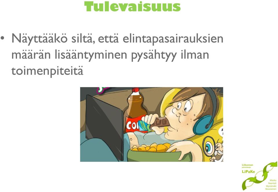 elintapasairauksien