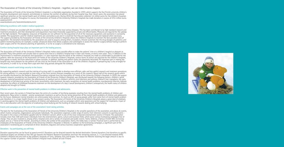 durng her hospl sy. Over recen yers, he ssocon hs plced sgnfcn enon on he menl helh work of chldren nd dolescens. Durng 2010, he ssocon colleced 1.