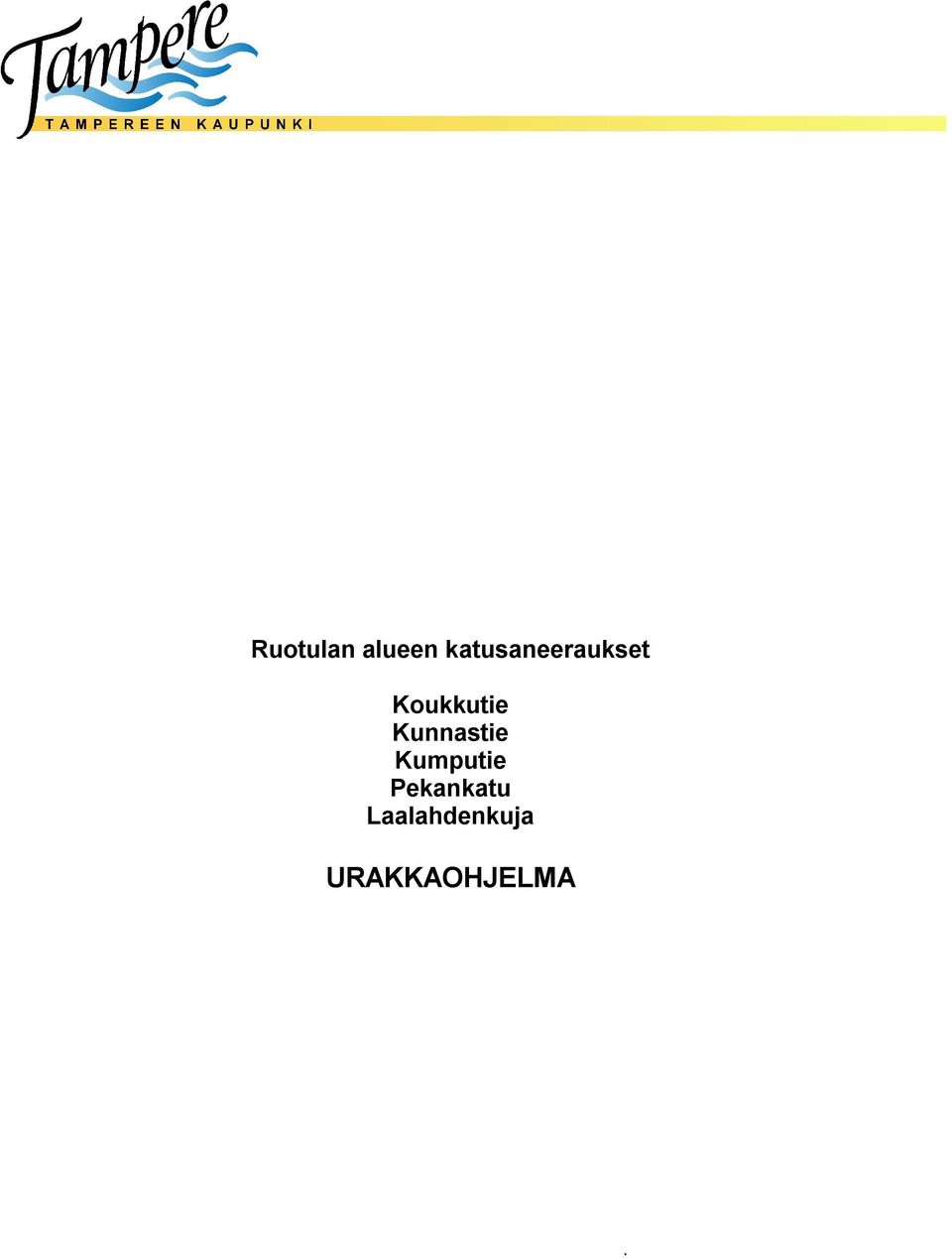Koukkutie Kunnastie