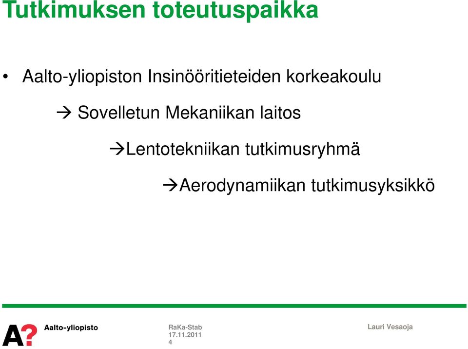 korkeakoulu Sovelletun Mekaniikan laitos