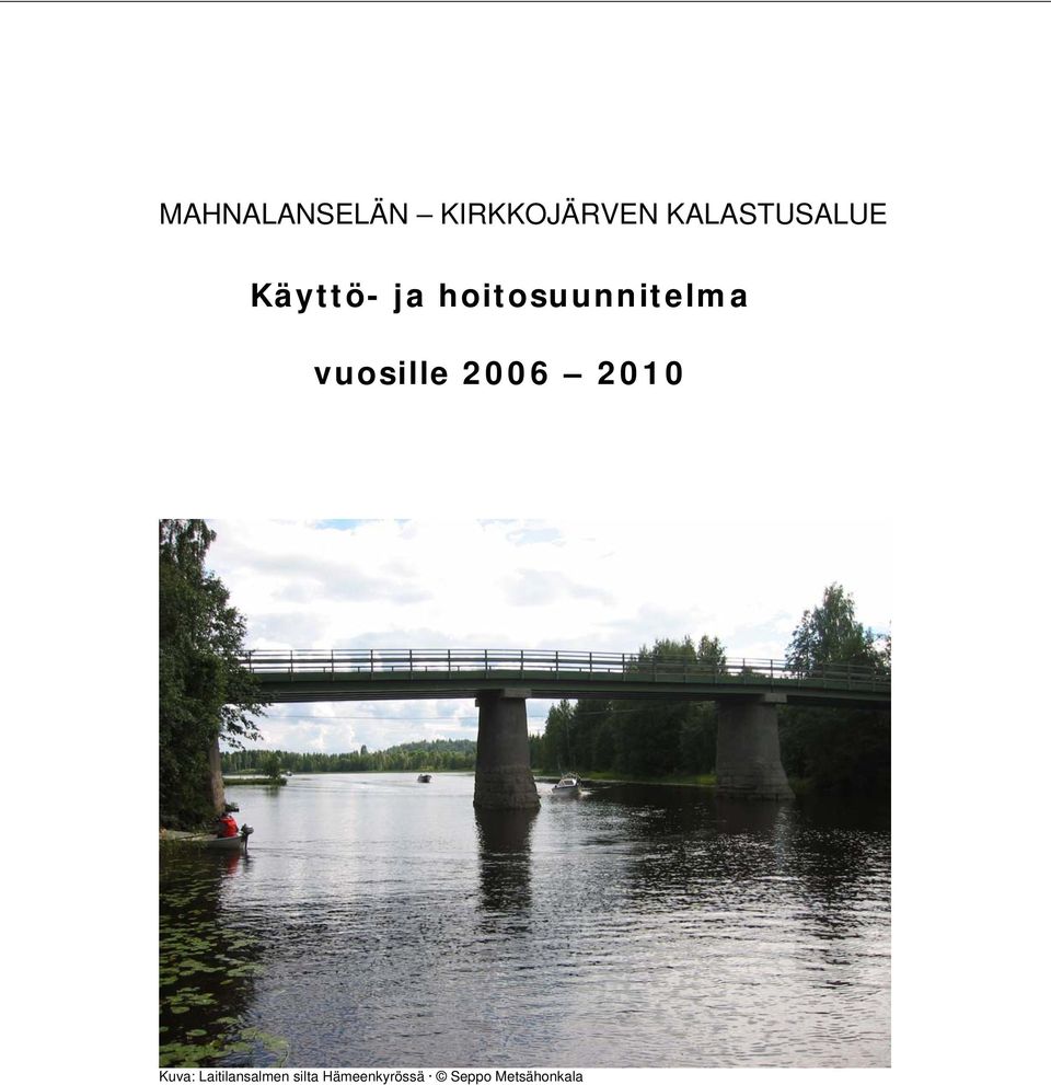 hoitosuunnitelma vuosille 2006 2010